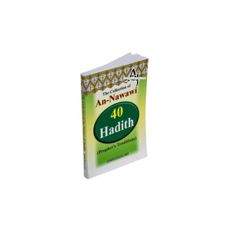 The collection of An-Nawawi 40 Hadith (Pocket Size) By Imam An- Nawawi