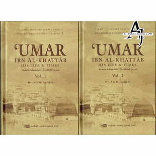 Umar Ibn Al Khattab His Life & Times (2 Volumes Set) By Dr. Ali Muhammad as-Sallabi