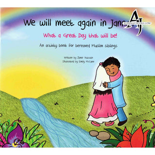 We Will Meet Again In Jannah By Zamir Hussain