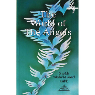 World Of The Angels By Sheikh Abdul Hamid Kishk