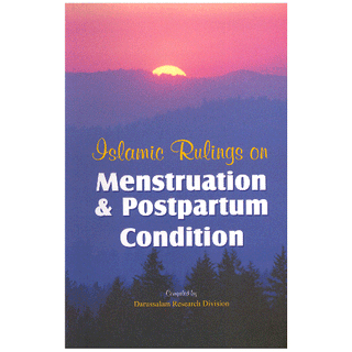 Islamic Rulings on Menstruation and Postpartum Condition