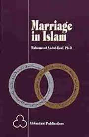 Marriage in Islam By Muhammad Abdul-Rauf