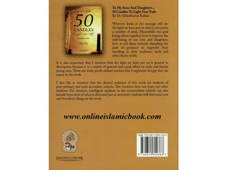 To My Sons and Daughters 50 Candles to Light Your Path By Dr.Abdul Karim Bakkar