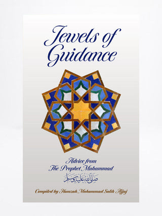 Jewels of Guidance By Hamzah Salih Ajjaj