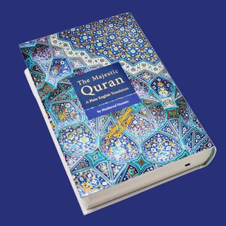 The Majestic Quran: A Plain English Translation