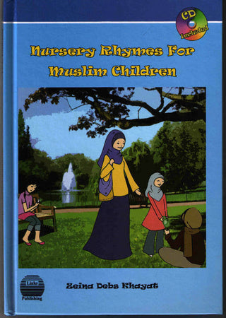 Nursery Rhymes for Muslim Children (Included Cd) By Zeina Debs Khayat