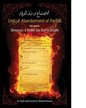 Unity & the Abandonment of Parties By Salih Al-Fawzaan